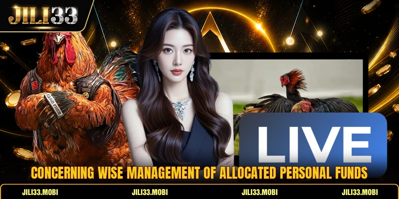 Concerning wise management of allocated personal funds