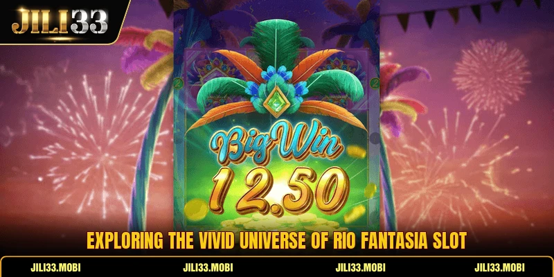 Exploring the vivid universe of rio fantasia slot Exploring the vivid universe of rio fantasia slot