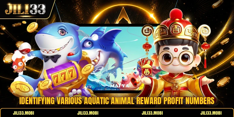 Identifying various aquatic animal reward profit numbers