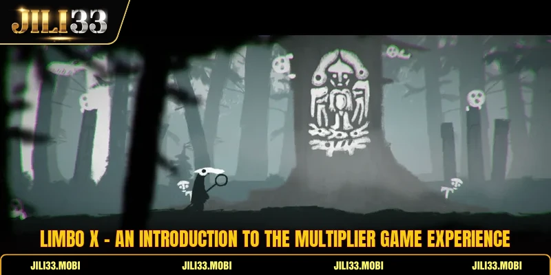 Limbo X - An Introduction To The Multiplier Game Experience