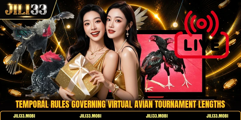 Temporal rules governing virtual avian tournament lengths Temporal rules governing virtual avian tournament lengths