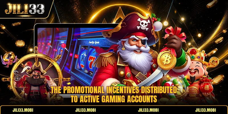 The promotional incentives distributed to active gaming accounts
